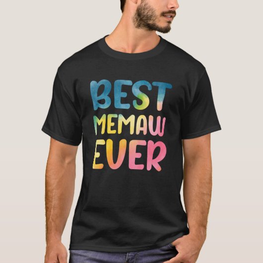 Best Memaw Ever Mother's Day Memaw T-shirt (Voorkant)