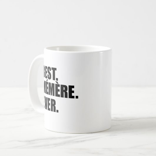 Best Memere Ever Mok (Voorkant links)