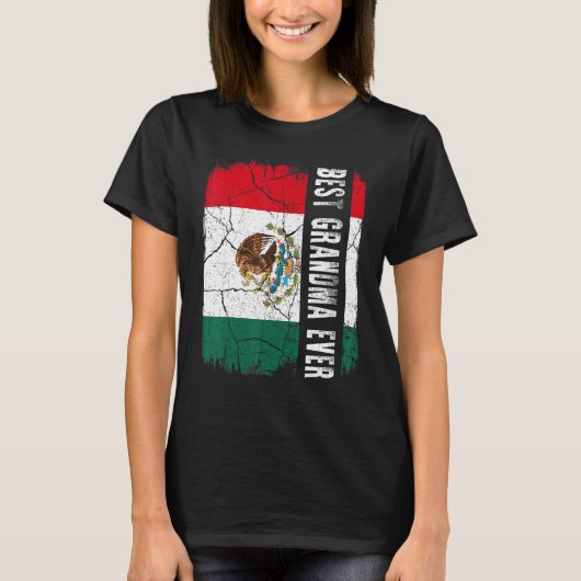 Best Mexican Grandma Ever Mexico Flag Mother's Day T-shirt (Voorkant)
