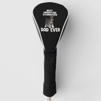 Best Miniature Schnauzer Pap Ever Golfheadcover