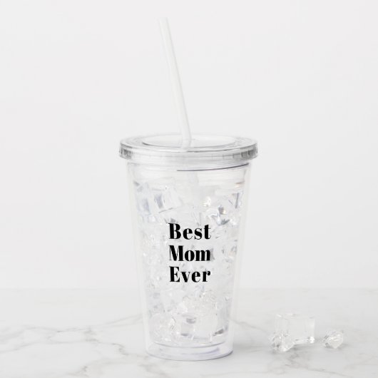 Best Mom Ever black modern typography chic Acryl Drinkbeker (Voorkant ijs)