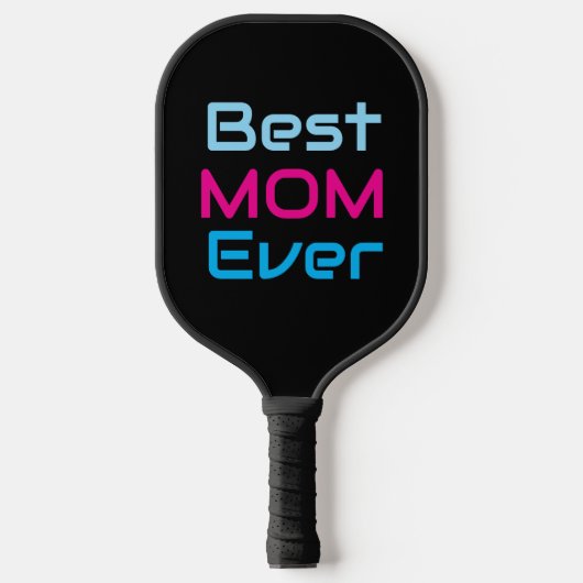 Best Mom Ever Black &Pink Blue Pickleball Paddle (Voorkant)