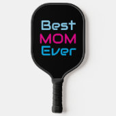 Best Mom Ever Black &Pink Blue Pickleball Paddle (Achterkant)