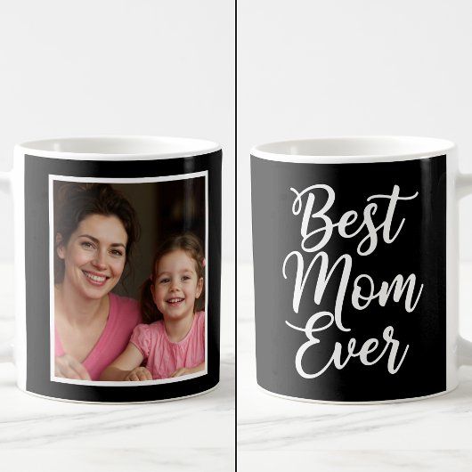 Best Mom Ever Black White Script 1 Photo Keepsake Koffiemok