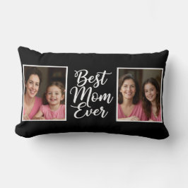Best Mom Ever Black White Script 2 Photo Keepsake Kussen
