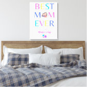 Best Mom Ever Canvas Afdruk (Insitu (Slaapkamer))