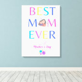 Best Mom Ever Canvas Afdruk (Insitu (Houten vloer))