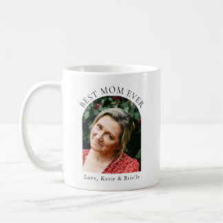Best Mom Ever Custom Arch Photo  Koffiemok