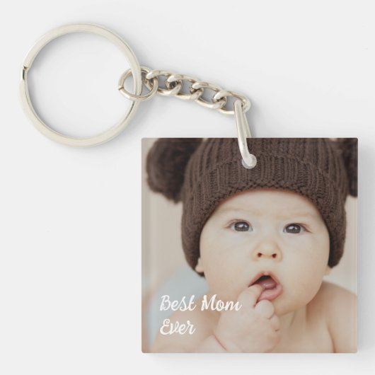 Best Mom Ever Custom Baby Photo Acrylic Keychain (voorkant)