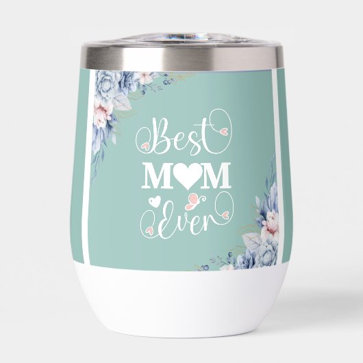'Best Mom Ever' elegante florale wijn tuimelaar th (Voorkant)