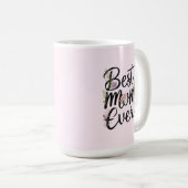 Best mom ever floral design  koffiemok (Voorkant rechts)