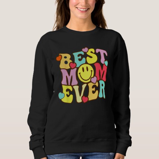 Best Mom Ever Groovy From Daughter Son Mom Kids Trui (Voorkant)
