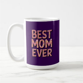 Best mom ever koffiemok