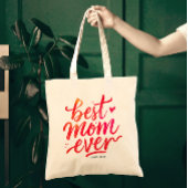 Best Mom Ever Modern Chic Red Script Typography Tote Bag