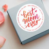 Best Mom Ever Modern Red And White Brush Script Ronde Sticker