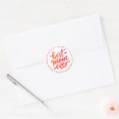 Best Mom Ever Modern Red And White Brush Script Ronde Sticker (Envelop)