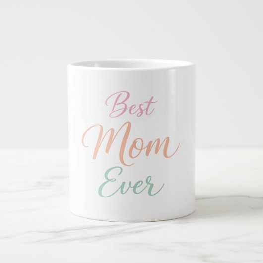 Best Mom Ever Personalized Coffee Mug Grote Koffiekop (Voorkant)