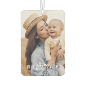 Best Mom Ever Photo Luchtverfrisser (Achterkant)