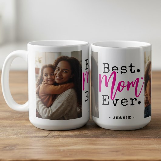 Best Mom Ever Photo Mother's Day Koffiemok