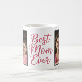 Best Mom Ever Pink Script 2 Photo Keepsake Koffiemok
