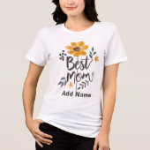 Best Mom Ever Yellow Floral - Personalised  gifts  Tri-Blend Shirt (Voorkant)