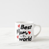 Best Mom In The World Mother's Day Espresso Kop (Rechts)