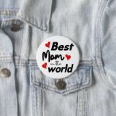 Best Mom In The World Mother's Day Ronde Button 7,6 Cm (In situ)