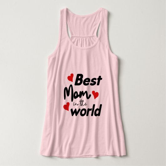 Best Mom In The World Mother's Day Tanktop (Design voorkant)