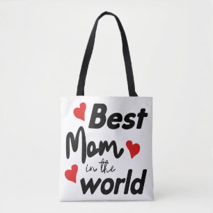 Best Mom In The World Mother's Day Tote Bag