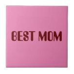 Best mom tegeltje<br><div class="desc">Tegeltje voor de beste moeder. Leuk om met moederdag,  valentijnsdag of een verjaardag te geven. Of gewoon zomaar!
Dit is een echte waardering voor iedere moeder.</div>