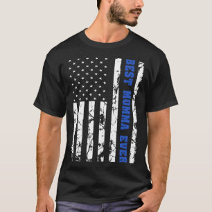 Best Momma Ever US Flag Patriotic Parents T-shirt