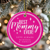 Best Mommy Ever Pink Script Retro Keramisch Ornament