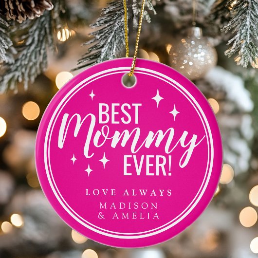 Best Mommy Ever Pink Script Retro Keramisch Ornament