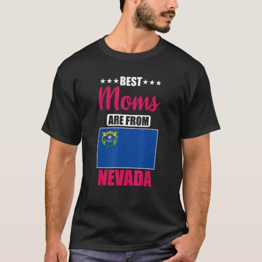 Best Moms are from Nevada T-shirt (Voorkant)