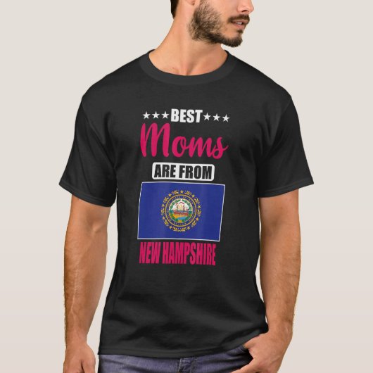 Best Moms are from New Hampshire T-shirt (Voorkant)