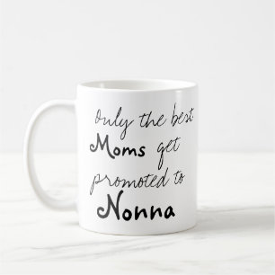 Best Moms Get Promotion to Nonna Coffee Cup Mok