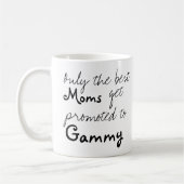 Best Moms Get Promoto Gammy Coffee Cup Mok (Links)