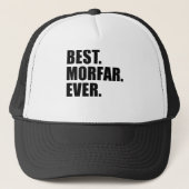 Best. Morfar. Ever. Trucker Pet (Voorkant)
