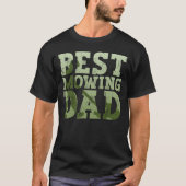 Best Mowing Dad - Lawn Mowing Funny Dad Lawn Mower T-shirt (Voorkant)