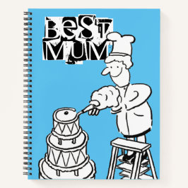 Best Mum Cake Maker Decorating Reuzen Taart Notiti Notitieboek