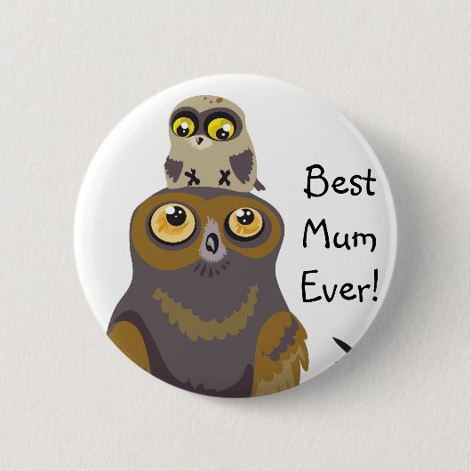 Best Mum Ever Owl-knop Ronde Button 5,7 Cm (Voorkant)
