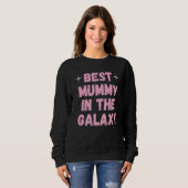 Best Mummy in the Galaxy Mother's Day Present for  Trui (Voorkant volledig)