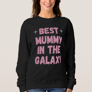 Best Mummy in the Galaxy Mother's Day Present for  Trui
