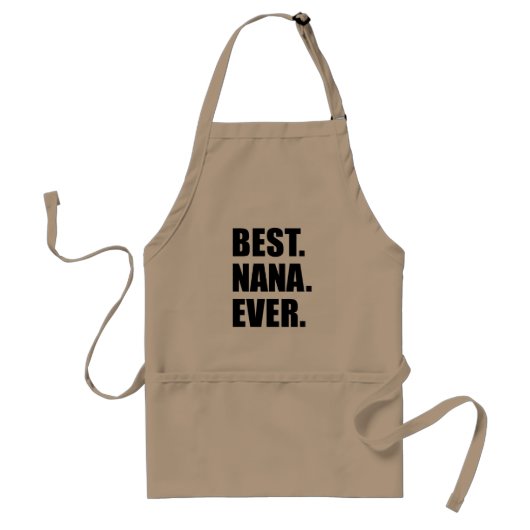 Best Nana Ever Grandmoeder Apron Standaard Schort (Voorkant)