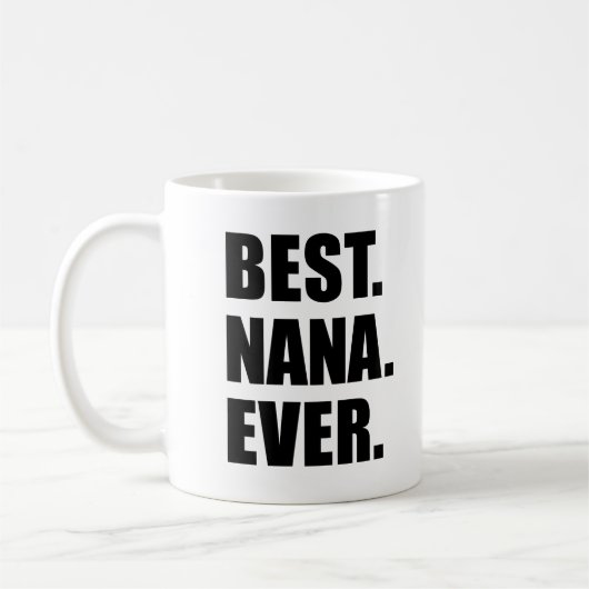 Best Nana Ever Grandmoeder Mok (Links)