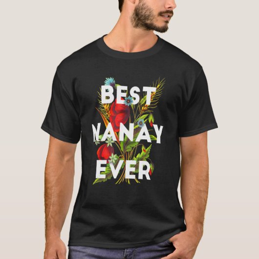 Best Nanay Ever Filipino Mam Floral Design T-shirt (Voorkant)