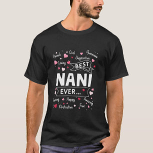 Best Nani Ever Funny First Time Grandma Mothers Da T-shirt