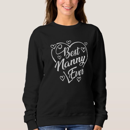 Best Nanny Ever Cute Hearts Shape Grandma Moeder Trui (Voorkant)