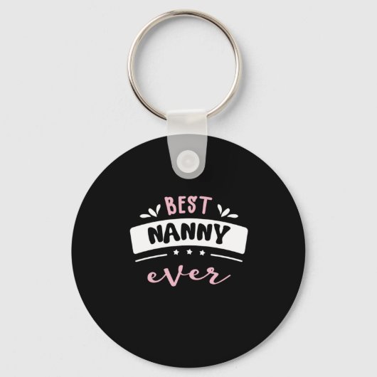 Best Nanny Ever Gift Idee Sleutelhanger (Voorkant)