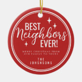 Best Neighbors Ever Retro Red and White  Keramisch Ornament (Voorkant)